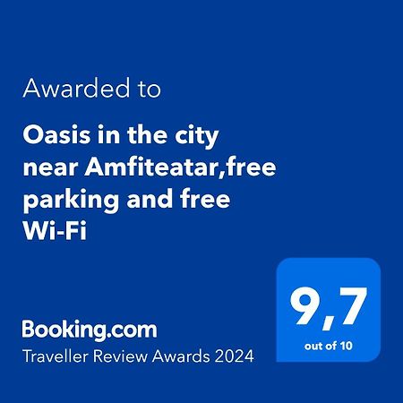 Oasis In The City Near Amfiteatar,Free Parking And Free Wi-Fi PUY Exterior foto